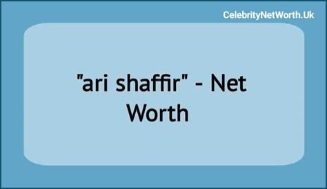 Ari Shaffir Net Worth | Celebrity Net Worth